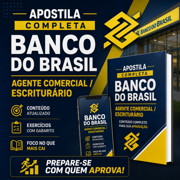Apostila - Banco do Brasil: Agente Comercial / Escriturário  - Apostila digital completa