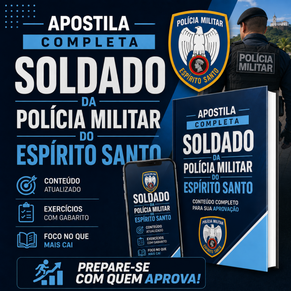 Apostila - Soldado da Polícia Militar do Espírito Santo  - Apostila digital completa